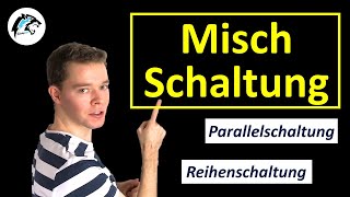 Mischschaltung berechnen Reihen amp Parallelschaltung  Physik Tutorial [upl. by Analise]