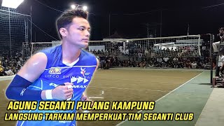 AGUNG SEGANTI PULANG KAMPUNG LANGSUNG TARKAM MEMPERKUAT SEGANTI CLUB  ARGOPENI CUP [upl. by Yrram882]