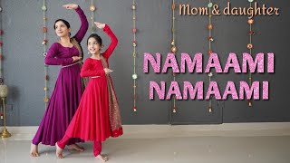 Namaami Namaami  Kabzaa  Kannada  semiclassical dance  Nivi and Ishanvi  Laasya [upl. by Assertal]