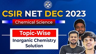 CSIR NET december 2023 Chemical Science solution  csir net dec 2023 inorganic chemistry solutions [upl. by Rudy170]