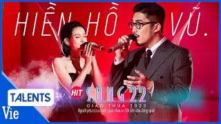 Hiền Hồ amp Vũ thăng hoa live siêu phẩm Người yêu cũ x Bước qua nhau x Sài Gòn đau lòng quá  Sóng 22 [upl. by Desi]