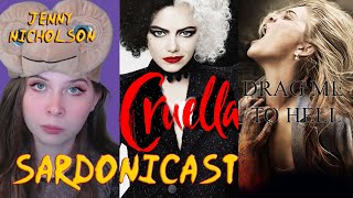 Sardonicast 89 Cruella Drag Me to Hell feat Jenny Nicholson [upl. by Naaitsirhc512]