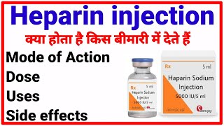 Heparininjectioninhindi  Action  Uses  Dosage  Sideeffects [upl. by Kcirdet76]