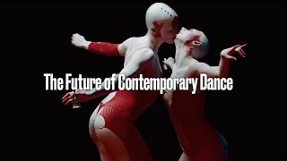 Tech meets Dance The Future of Contemporary Dance [upl. by Diley370]