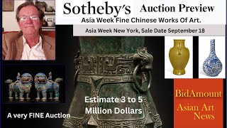 Sothebys Auction Preview Asia Week Fine Chinese Works Of Art A GREAT Sale [upl. by Eustis]