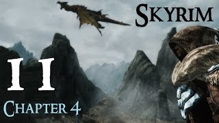 Lets Play Skyrim Again  Chapter 4 Ep 11 [upl. by Rotberg]