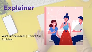 What is Pinduoduo  Official App Explainer [upl. by Ahsinrat9]