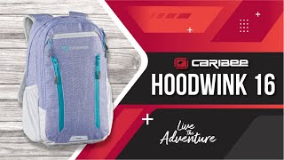 Caribee Hoodwink 16L Backpack  Product Tour [upl. by Redle]