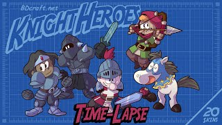 Timelapse  Knight Heroes BDcraft Skinpack [upl. by Otrebmuh]