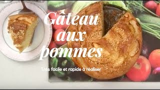 Gâteau aux pommes recette rapide et facile [upl. by Phebe]