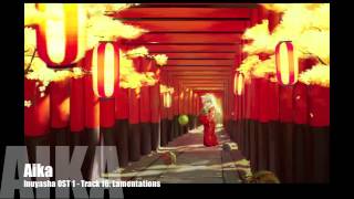 Inuyasha OST 1  Track 16 Lamentations [upl. by Mackler]