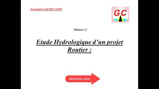 Séance 2 Etude Hydrologique pour les routes [upl. by Otsuj]