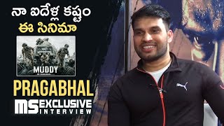 Muddy Movie Director Pragabhal Exclusive Interview  MS entertainments [upl. by Lotte]