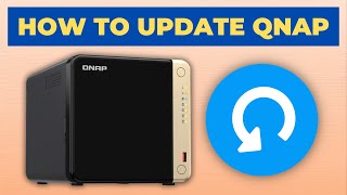 How to update firmware on QNAP NAS QTS [upl. by Doug]