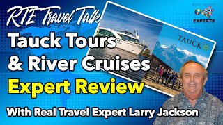 Tauck Tours amp River Cruises Review WHAT YOU NEED TO KNOW [upl. by Avahc636]