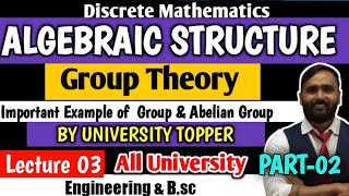 Algebraic StructureGroup Theory Discrete MathematicsLecture 03 All University  Part 02 [upl. by Ysied523]