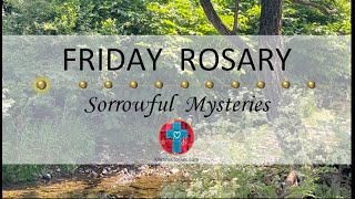 Friday Rosary • Sorrowful Mysteries of the Rosary 💜 September 8 2023 VIRTUAL ROSARY  MEDITATION [upl. by Lokkin87]