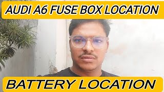 AUDI A6 FUSE BOX LOCATION amp BATTERY LOCATION  AUDI A6  FAST MECHANIC [upl. by Schnur]