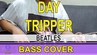 DAY TRIPPERBeatles BASS COVER beatlescovers basscover bass [upl. by Nesta595]