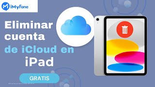 ¿Problemas con iCloud en tu iPad 🛠️ Top 4 Métodos para Eliminarla🌟 [upl. by Florine]