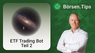 ETF Trading Bot  Teil 2 Aufbau des ETFUniversums [upl. by Ellerey]