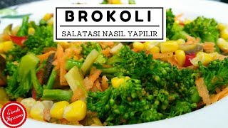 Brokoli Salatası Nasıl YapılırSebzeli Salata Tarifleri [upl. by Ahsiram]