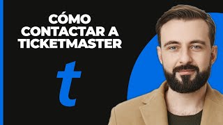 Cómo contactar a Ticketmaster [upl. by Jeconiah98]