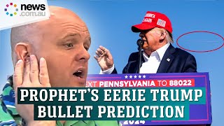 Prophet’s eerie Donald Trump shooting prediction made months ago [upl. by Millur]