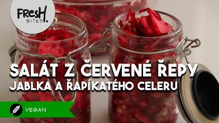 Salát z červené řepy jablka a řapíkatého celeru  FreshBites  VEGANSKÉ RECEPTY [upl. by Honan]