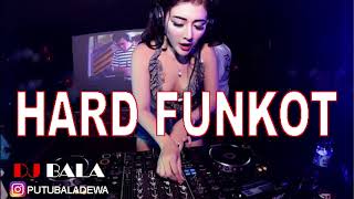 DJ MIXTAPE HARD FUNKOT NONSTOP 2019 HOUSE MUSIC [upl. by Yecaj565]