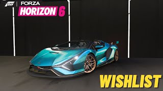 Forza Horizon 6 My Wishlist [upl. by Eelam]