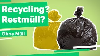 Recycling oder Restmüll  OHNE MÜLL  Folge 4 [upl. by Eillim]