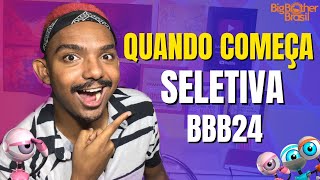 INSCRIÇÃO BBB 24 QUANDO COMEÇA A SELETIVA BBB24 [upl. by Ennahtebazile680]