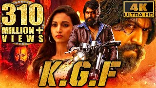 KGF 4K Quality Full Movie  Yash Blockbuster Movie  Srinidhi Shetty Ananth Nag Ramachandra Raju [upl. by Veradia109]