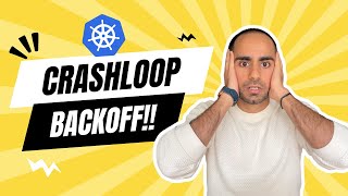 Kubernetes CrashLoopBackoff explained in 3 minutes [upl. by Imuy]