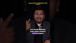 PART 1  RUMAH STRATA VS INDIVIDUAL TITTLE belirumah realestate rumahpribadi [upl. by Wolsniw]