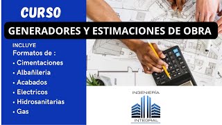 Curso Generadores y Estimaciones de obra [upl. by Worra522]