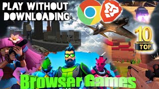 browser games no download  browser games to play with friends  top 10 browser games  LPBplays [upl. by Alderson35]