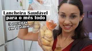 3 Receitas para Lancheira  Fácil Rápido e Saudável [upl. by Merri]