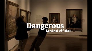 Kardinal OffishallAkon  Dangerous lyrics [upl. by Acemahs]