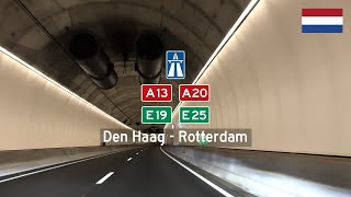 Driving in the Netherlands Rijksweg A13 E19 amp A20 E25 from Den Haag to Rotterdam [upl. by Yeliac576]