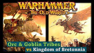 Orcs amp Goblins vs Bretonnia  Warhammer The Old World  2000pt Battle Report [upl. by Cristen995]