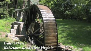 West Virginia Water Wheel [upl. by Aleahpar]