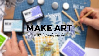 FREE Class  MAKE ART with Wendy Vecchi [upl. by Ymij]