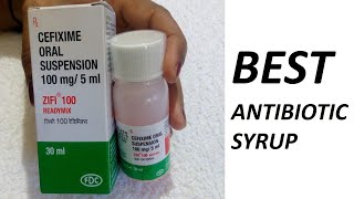 Zifi 100 Syrup Review In Hindi  Cefixime Uses Price Side Effect [upl. by Adiaros]