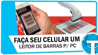 Transforme celular em leitor de códigos de barras para PC [upl. by Ardekan]