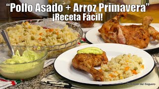 Delicioso Pollo asado con Arroz Primavera quotReceta Sencilla con Sabor Caseroquot¿Cómo usar la Parrigas [upl. by Anirb]