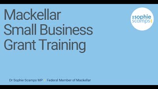 Mackellar Small Business Grant Training Guide [upl. by Nicki146]