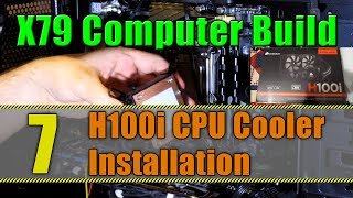 X79 Computer Build  Part 7 CPU Cooler Installation [upl. by Asenab]