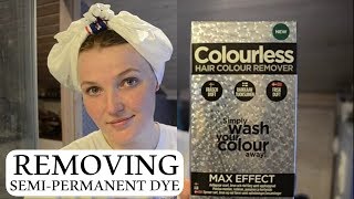 Colourless Hair Colour Remover Review  Removing SemiPermanent Hair Dye [upl. by Ilrahc]